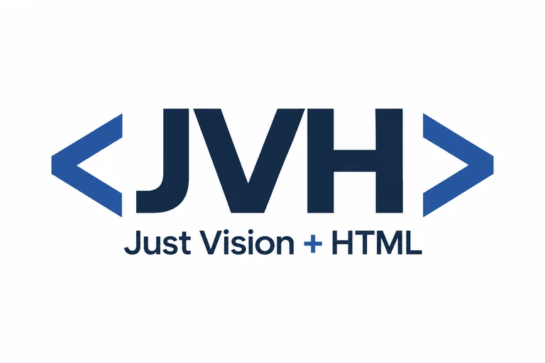 JVH — Just Vision + HTML