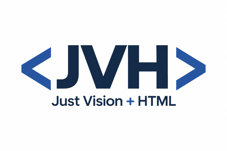 JVH — Just Vision + HTML